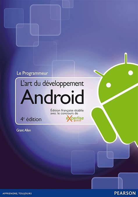 L'Art du Développement Android 4e Edition