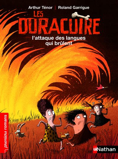 L'es Duracuire, l'attaque des langues qui brûlent - Roman Humour - De 7 à 11 ans