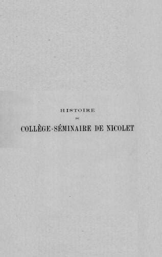 L'histoire de l'education au seminaire de nicolet, 1803 1863. - Le roman français au xviie siècle, de l'astrée au grand cyrus..