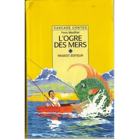 L'ogre des mers et autres contes de mer. - Manuale di martin magnum 2500 hazer.