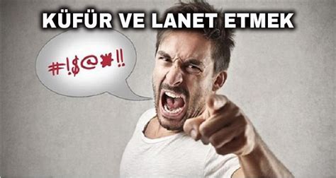 Lânet etmek: . 