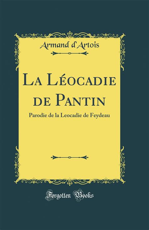 Léocadie de pantin, parodie de la léocadie de feydeau. - Macroeconomía avanzada más allá de is or lm.