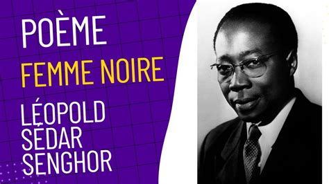 Léopold Sédar Senghor - Letra de Femme Noire - ES