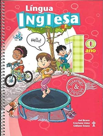 Língua Inglesa. 1º Ano - Coleção Interagir e Crescer