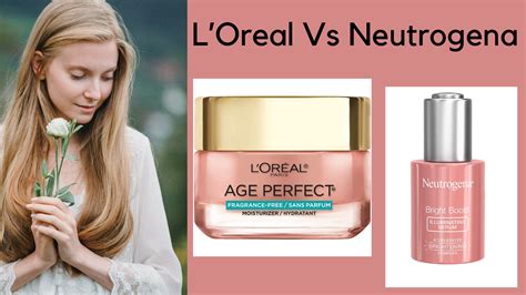 L’Oreal vs Neutrogena: Which Brand Is The Best For You?