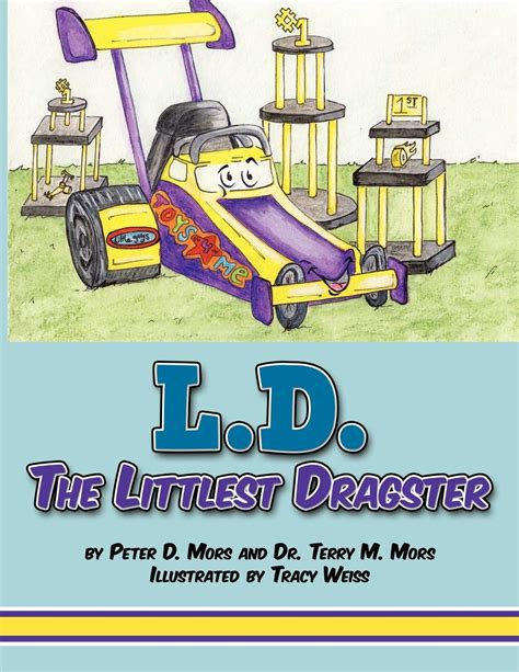 L D The Littlest Dragster