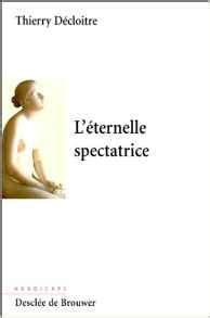 L Ternelle Spectatrice