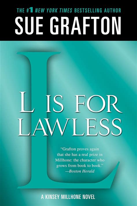 L is for Lawless A Kinsey Millhone Novel