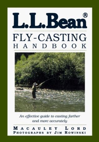 L l bean fly casting handbook by macauley lord. - Single point mooring maintenance and operations guide.
