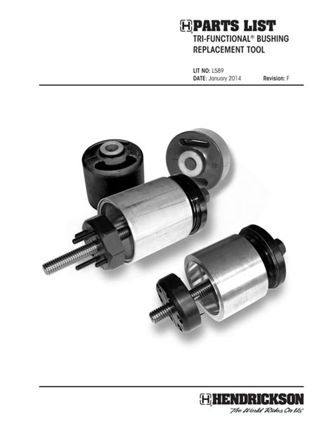 L589 - TRI-FUNCTIONAL® Bushing Replacement Tool Parts List