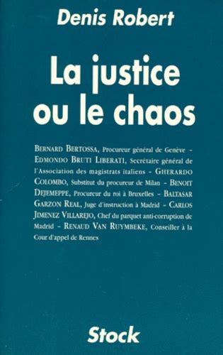 LA JUSTICE OU LE CHAOS
