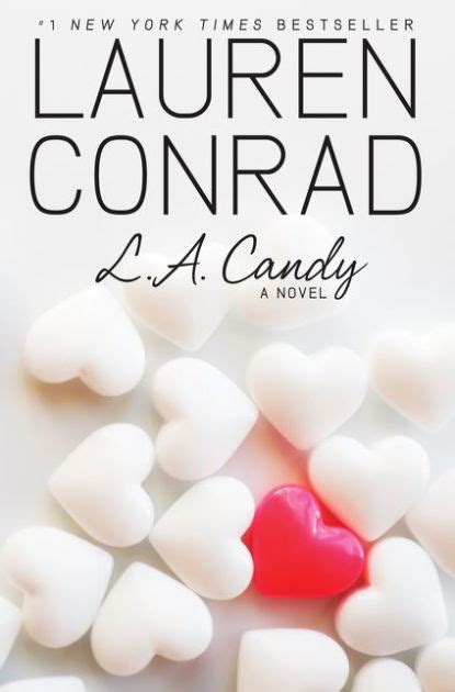 Full Download La Candy La Candy 1 By Lauren Conrad
