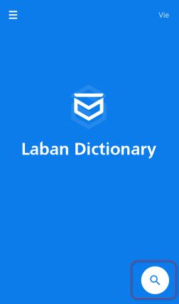 Laban Dictionary - Từ điển Anh Việt, Việt Anh, Anh Anh - wintechmobiles.com