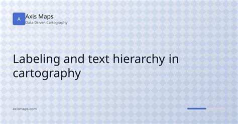 Labeling and text hierarchy in cartography - Axis Maps - wintechmobiles.com