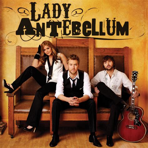 LADY ANTEBELLUM - I