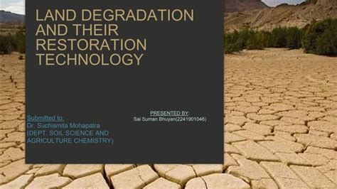 Land degradation and their restoration technology | PPTX - muktibox.com