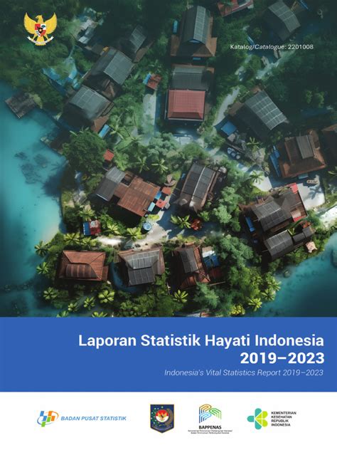 Laporan Statistik Hayati Indonesia 2019-2023 - Badan … - raincitystudios.com