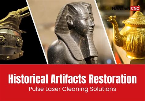 Laser Cleaning for Historical Artifact Restoration - muktibox.com