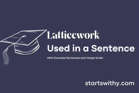 LATTICEWORK in a sentence Usage examples