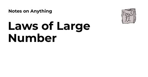 Laws of Large Number - an overview | ScienceDirect Topics - wintechmobiles.com