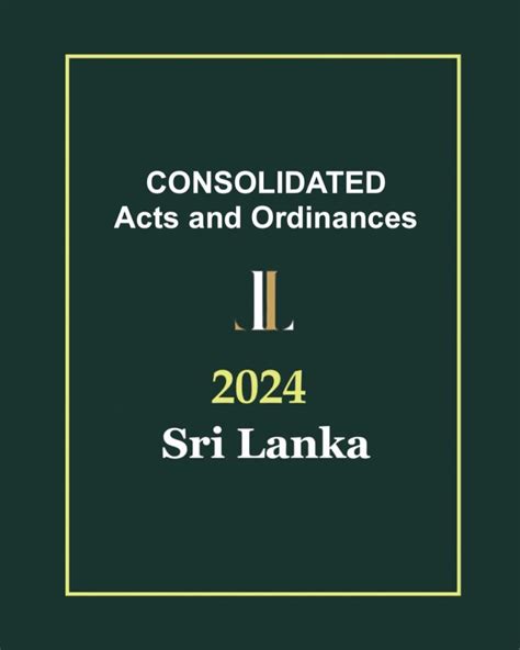 Laws of Sri Lanka revised laws, consolidated acts, amendment acts ... - raincitystudios.com