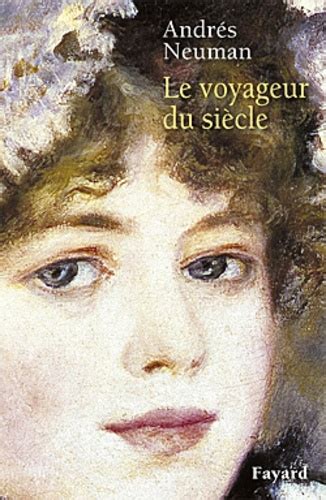 LE VOYAGEUR DU SIECLE