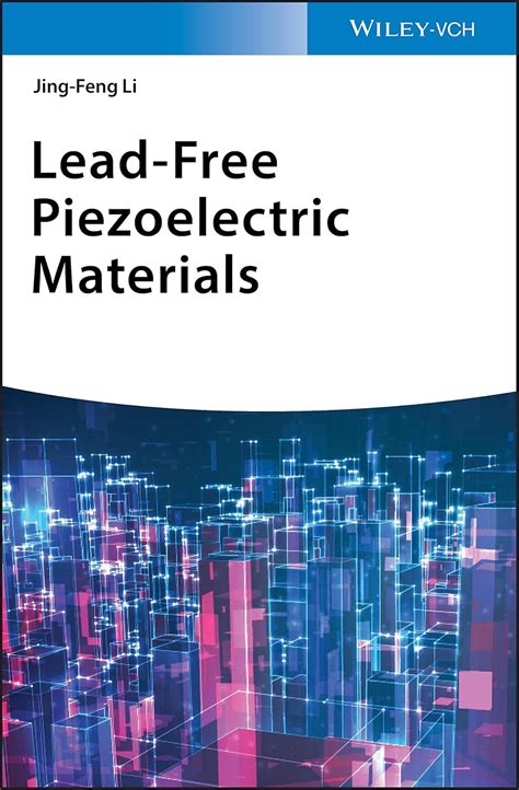 Lead-Free Alternatives for Piezoelectric Materials - wintechmobiles.com