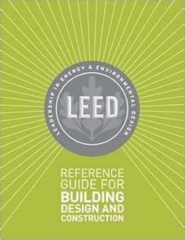 LEED Campus Guidance U.S. Green Building Council