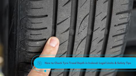 Legal Tyre Tread Depth Ireland - coolestguyplanet.net
