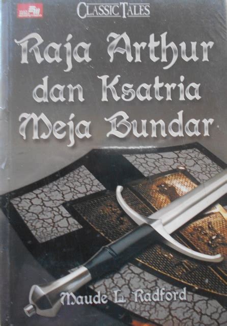 LEGENDA RAJA ARTHUR DAN KSATRIA... - MISTERI DAN MITOS … - wintechmobiles.com