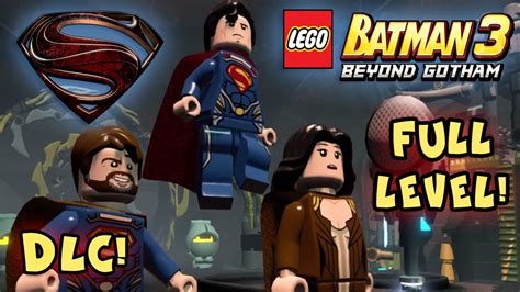 LEGO Batman 3: Beyond Gotham - Man of Steel DLC Walkthrough