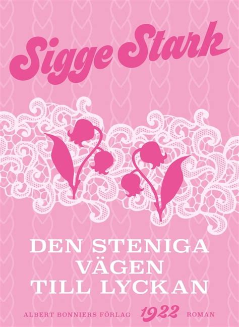 LIBRIS - Den steniga v&auml;gen till lyckan