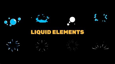 Liquid Elements Pack by ArtPower - Motion Array - muktibox.com
