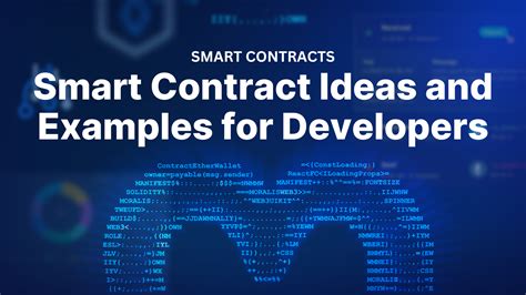 List of Smart Contract Ideas and Examples for Developers - coolestguyplanet.net