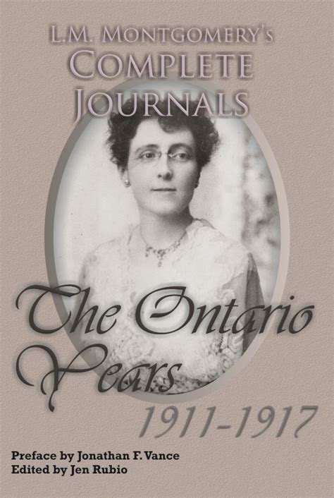 Read Lm Montgomerys Complete Journals The Ontario Years 19181921 By Jen Rubio