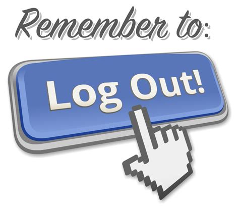 Logging Out Properly