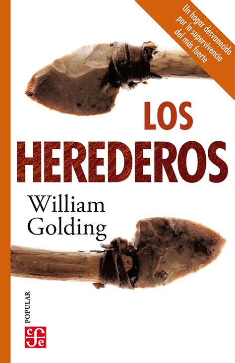 LOS HEREDEROS WILLIAM GOLDING Casa del Libro