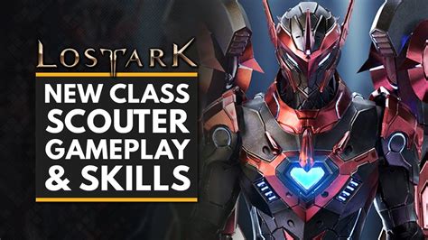 LOST ARK New SCOUTER Class Gameplay + Skill …