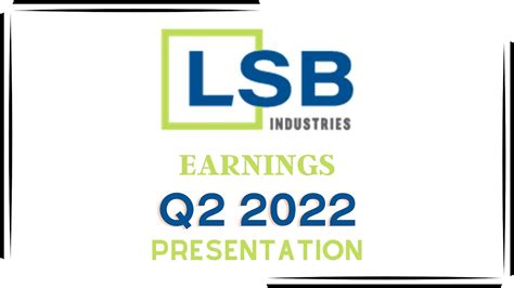 LSB: Q2 Earnings Snapshot