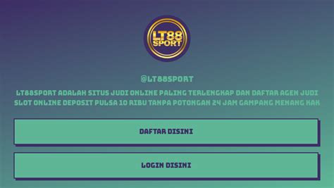 LT88   LT88SPORT Daftar Amp Login LT88SPORT Link Alternatif LT88SPORT - LT88