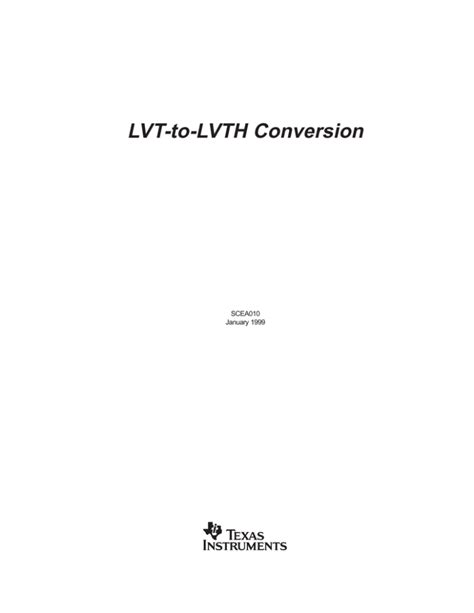 LVT-to-LVTH Conversion - Texas Instruments