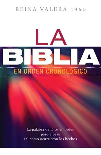 La Biblia en Orden Cronologico-Rvr 1960 by F. LaGard Smith