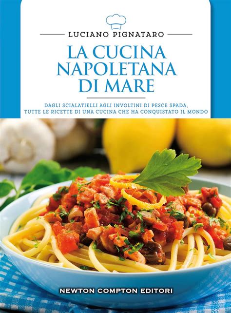 La Cucina Pugliese Enewton Manuali E Guide Italian Edition By …