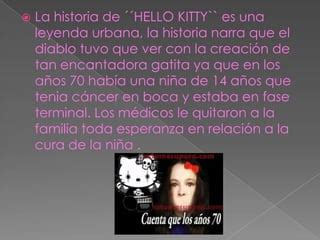 La Leyenda de Hello Kitty #HelloKitty #LeyendaUrbana