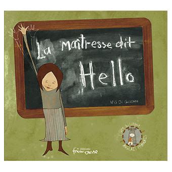La Maitresse dit Hello