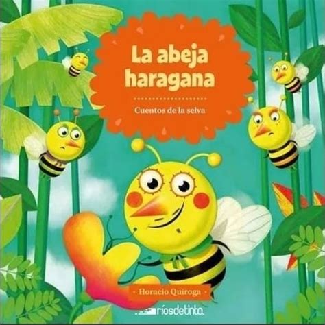 La abeja haragana (cuentos de la selva). - Briggs and stratton 17 5 intek manual.