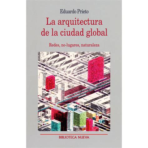 La arquitectura de la ciudad global. - Stihl fs 81 manuale delle parti.