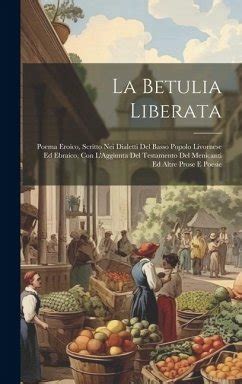 La betulia liberata: poema eroico, scritto nei dialetti del basso popolo. - Free download mercedes e class workshop manual.