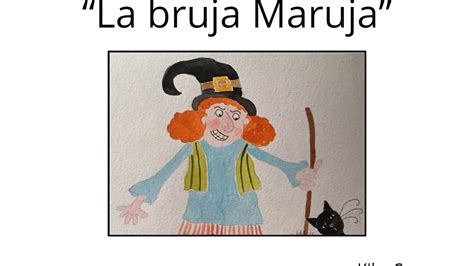 La bruja maruja/the ugly witch (vestimos a). - California science study guide grade 3.