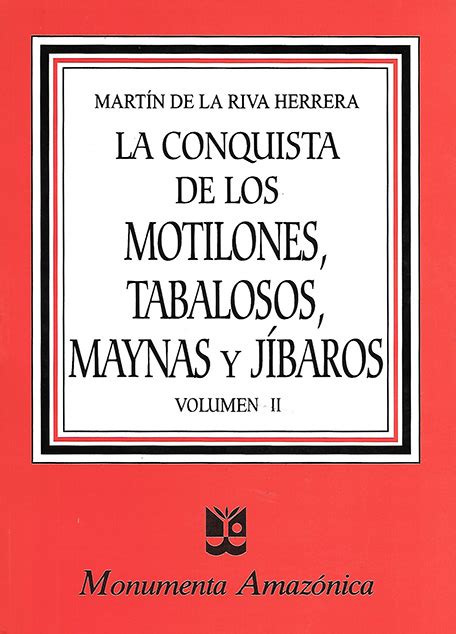 La conquista de los motilones, tabalosos, maynas y jíbaros. - Guide de lattachement en familles daccueil et adoptives.